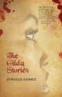 The Gilda Stories : Expanded 25th Anniversary Edition - eBook