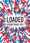 Loaded : A Disarming History of the Second Amendment - eBook