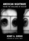 American Nightmare : Facing the Challenge of Fascism - Book