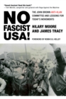 No Fascist USA! : The John Brown Anti-Klan Committee and Lessons for Today’s Movements - Book