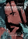 Death Blossoms : Reflections from a Prisoner of Conscience, Expanded Edition - eBook