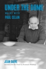 Under the Dome : Walks with Paul Celan - Book