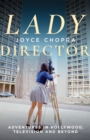 Lady Director : Adventures in Hollywood, Television and Beyond - eBook