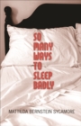 So Many Ways to Sleep Badly - eBook
