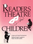 Readers Theatre for Children : Scripts and Script Development - Book