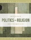 Encyclopedia of Politics and Religion SET - Book