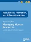 Recruitment, Promotion, and Affirmative Action : Local Government Cases - eBook