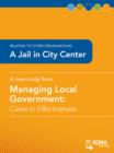 A Jail in City Center : Cases in Effectiveness: Relating to Other Organizations - eBook