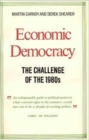 Economic Democracy: The Challenge of the 1980's : The Challenge of the 1980's - Book