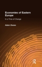 Economies of Eastern Europe in a Time of Change - Book