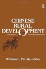 Chinese Rural Development: The Great Transformation : The Great Transformation - Book