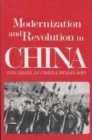 Modernization and Revolution in China - Book