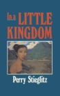 In a Little Kingdom - Book