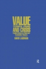 Value, Technical Change and Crisis : Explorations in Marxist Economic Theory - Book