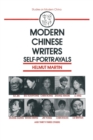 Modern Chinese Writers : Self-portrayals - Book