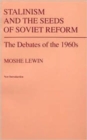 Stalinism and the Seeds of Soviet Reform - Book