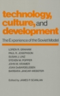 Technology, Culture and Development : The Experience of the Soviet Model - Book