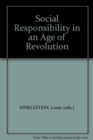 Social Responsibility in an Age of Revolution - Book