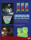 Underground Mining Methods : Engineering Fundamentals and International Case Studies - Book