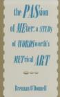 The Passion of Meter : Study of Wordsmith's Metrical Art - Book