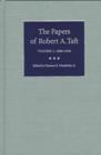 The Papers of Robert A. Taft vol 1; 1889-1938 - Book