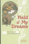 Field O' My Dreams : The Collected Poems of Gene Stratton-Porter - Book