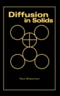 Diffusion in Solids - Book
