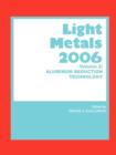 Light Metals 2006 : Aluminum Reduction Technology - Book