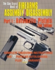 The Gun Digest Book of Firearms Assembly/disassembly : Automatic Pistols - Book