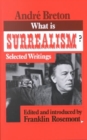 What is Surrealism? : Selected Writings - Book