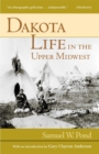 Dakota Life In the Upper Midwest - eBook