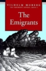 The Emigrants : The Emigrant Novels: Book I - eBook