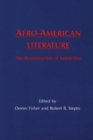 Afro-American Literature : The Reconstruction of Instruction - Book