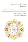 Approaches to Teaching Lessing's The Golden Notebook - Book