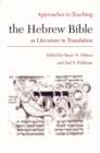 Approaches to Teaching Hebrew Bible as Literature in Translation - Book