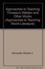 Approaches to Teaching Thoreau's Walden and Other Works - Book