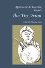 Approaches to Teaching Grass's the Tin Drum - Book