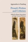 Approaches to Teaching Proust's Fiction and Criticism - Book