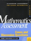 Mathematics Assessment : Cases and Discussion Questions for Grades 6 - 12 - Book