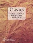 Classics in Mathematics Education Research - Book