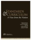 Standards and Curriculum : A View from the Nation - Book