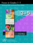 Focus in Grades 3-5 : Teaching with Curriculum Focal Points - Book