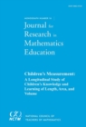 JRME Monograph 16: Children's Measurement : A Longitudinal Study of Children’s Knowledge and Learning of Length, Area, and Volume - Book