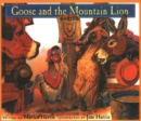 Goose and the Mountain Lion - Book