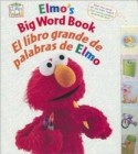 Elmo's Big Word Book/El Libro Grande De Palabras De Elmo - Book