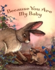 Because You Are My Baby - Book