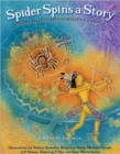 Spider Spins a Story : Fourteen Legends from Native America - Book
