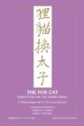 Fox Cat : A Peking Opera Set in the Song Dynasty - Book