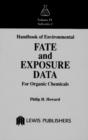 Handbook of Environmental Fate and Exposure Data for Organic Chemicals, Volume IV - Book