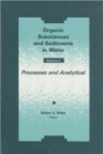 Organic Substances and Sediments in Water, Volume II - Book